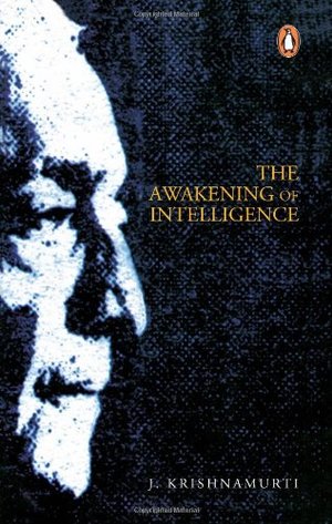 Awakening of Intelligence Awakening of Intelligence
