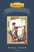 Adventures of Tom Sawyer, The Adventures of Tom Sawyer, The