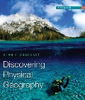 Discovering Physical Geography Discovering Physical Geography
