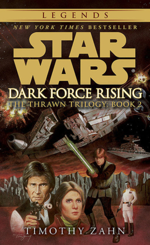 Dark Force Rising (Star Wars: The Thrawn Trilogy, Vol. 2) Dark Force Rising (Star Wars: The Thrawn Trilogy, Vol. 2)