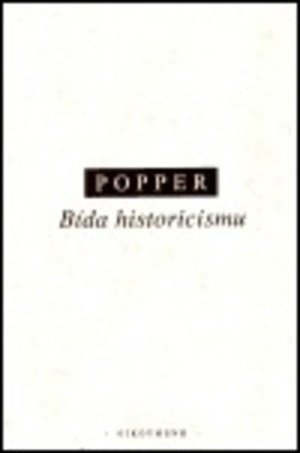 Bída historicismu Bída historicismu