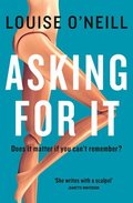 Asking for it Asking for it