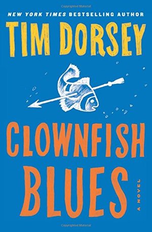 Clownfish Blues: A Novel (Serge Storms) Clownfish Blues: A Novel (Serge Storms)