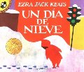 Un Dia de Nieve (Spanish Edition) Un Dia de Nieve (Spanish Edition)