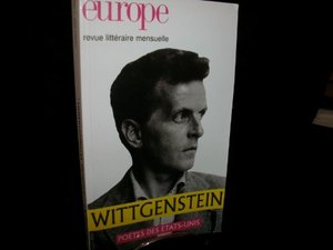 Europe, N° 906 Octobre 2004 : Wittgenstein : Poète des Etats-Unis Europe, N° 906 Octobre 2004 : Wittgenstein : Poète des Etats-Unis