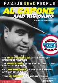 Al Capone and His Gang (Famous Dead People) Al Capone and His Gang (Famous Dead People)