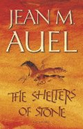 Shelters of Stone, The (Earth's Children) Shelters of Stone, The (Earth's Children)