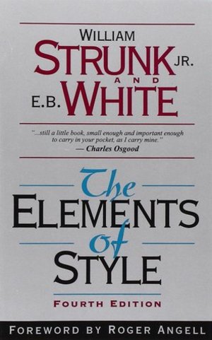Elements of Style (4th Edition), The Elements of Style (4th Edition), The