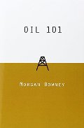 Oil 101 Oil 101
