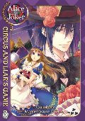 Alice in the Country of Joker: Circus and Liar's Game Vol. 3 Alice in the Country of Joker: Circus and Liar's Game Vol. 3