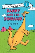 Danny and the Dinosaur (An I Can Read Book) Danny and the Dinosaur (An I Can Read Book)