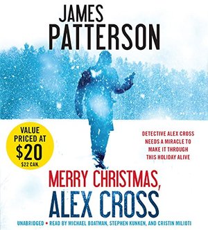 Merry Christmas, Alex Cross Merry Christmas, Alex Cross