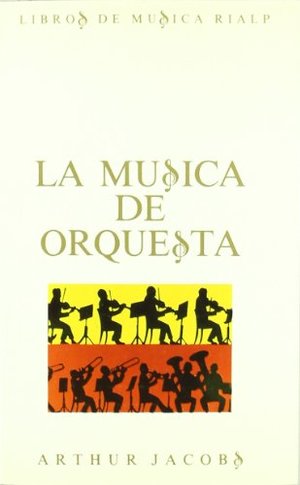 La música de orquesta La música de orquesta