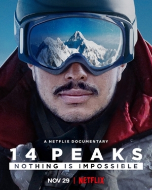 14 Peaks: Nothing is Impossible 14 Peaks: Nothing is Impossible