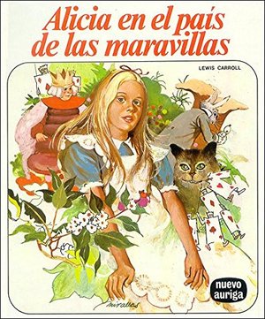 Alicia en el país de las maravillas (Nuevo Auriga) Alicia en el país de las maravillas (Nuevo Auriga)