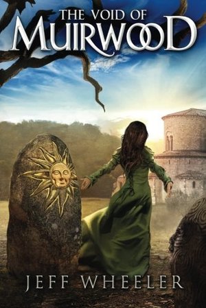 Void of Muirwood (Covenant of Muirwood), The Void of Muirwood (Covenant of Muirwood), The