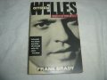 Citizen Welles: A Biography of Orson Welles Citizen Welles: A Biography of Orson Welles