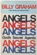 Angels: God's Secret Agents Angels: God's Secret Agents