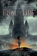 Trial by Fire (The Worldwalker Trilogy) Trial by Fire (The Worldwalker Trilogy)