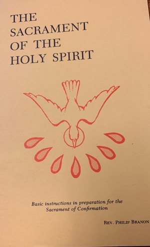 Sacrament of the Holy Spirit, The Sacrament of the Holy Spirit, The