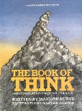 Brown Paper School book: Book of Think: Or How to Solve a Problem Twice Your Size Brown Paper School book: Book of Think: Or How to Solve a Problem Twice Your Size