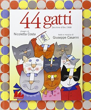 44 Gatti Libro + CD 44 Gatti Libro + CD