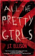 All The Pretty Girls (A Taylor Jackson Novel) All The Pretty Girls (A Taylor Jackson Novel)
