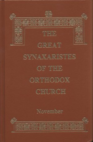 Great Synaxaristes of the Orthodox Church: November, The Great Synaxaristes of the Orthodox Church: November, The