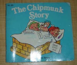 Chipmunk Story, The Chipmunk Story, The