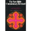 New Bible Commentary: Revised, The - 220.7 GUT New Bible Commentary: Revised, The - 220.7 GUT