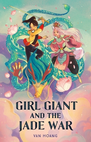 Girl Giant and the Jade War Girl Giant and the Jade War