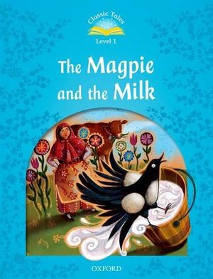 Magpie and the Milk, The Magpie and the Milk, The