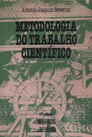 Metodologia do Trabalho Científico Metodologia do Trabalho Científico