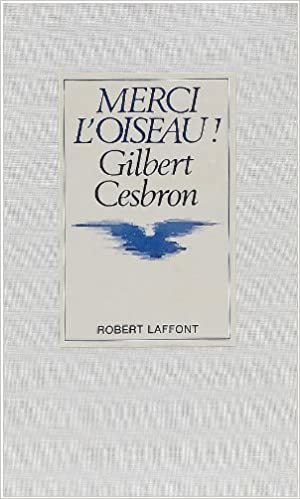 Merci l'oiseau Merci l'oiseau
