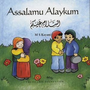 Assalamu Alaykum Assalamu Alaykum