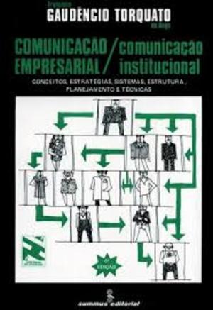 Comunicação Empresarial / Comunicação Institucional Comunicação Empresarial / Comunicação Institucional
