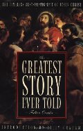 Greatest Story Ever Told, The Greatest Story Ever Told, The