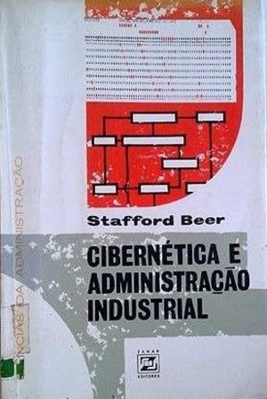 Cibernética e administração industrial Cibernética e administração industrial