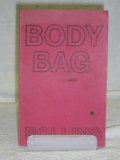 Body Bag Body Bag