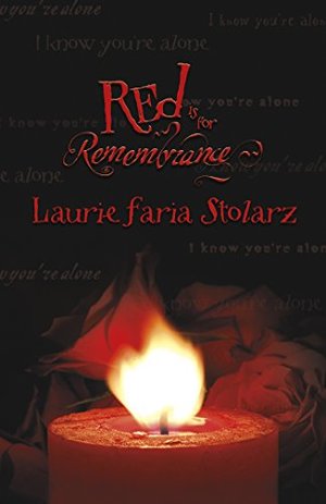 Red Is for Remembrance (Stolarz Series) Red Is for Remembrance (Stolarz Series)