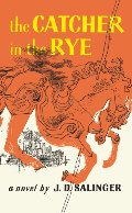 Catcher in the Rye, The Catcher in the Rye, The