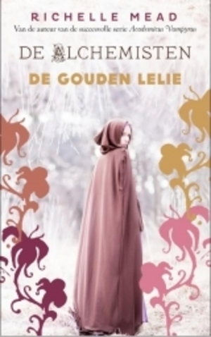 De gouden lelie / druk 1 De gouden lelie / druk 1