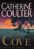 Cove (FBI Thriller, No. 1) (FBI Thriller (G.P. Putnam's Sons)), The Cove (FBI Thriller, No. 1) (FBI Thriller (G.P. Putnam's Sons)), The