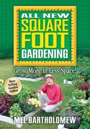 All New Square Foot Gardening All New Square Foot Gardening