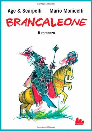 Brancaleone. Il romanzo Brancaleone. Il romanzo