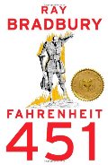 Fahrenheit 451: A Novel Fahrenheit 451: A Novel