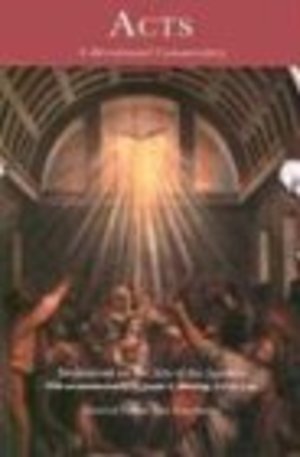 Acts: Meditations on the Acts of the Apostles Acts: Meditations on the Acts of the Apostles