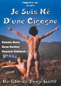Je suis né d'une cigogne Je suis né d'une cigogne