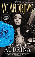 My Sweet Audrina (The Audrina Series) My Sweet Audrina (The Audrina Series)