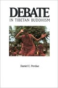 Debate in Tibetan Buddhism (Textual Studies & Translations in Indo-Tibetan Buddhism) Debate in Tibetan Buddhism (Textual Studies & Translations in Indo-Tibetan Buddhism)